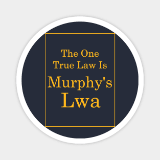 Murphy's Lwa (Yellow Text) Magnet